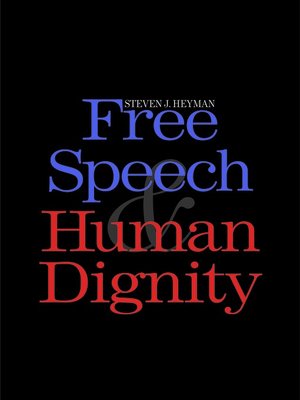 cover image of Free Speech and Human Dignity